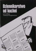 Dziennikarstwo od kuchni