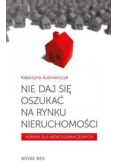 Nie daj się oszukać na rynku nieruchomości