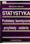 Statystyka Podstawy teoretyczne Przykłady Zadania