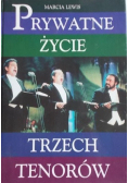 Prywatne życie trzech tenorów
