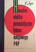Hamulce elektropneumatyczne taboru kolejowego PKP