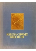 Księga Chwały Piechoty, reprint 1939 r.
