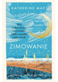 Zimowanie Moc odpoczynku i wyciszenia kiedy wszystko idzie nie tak