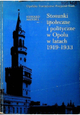 Stosunki społeczne i polityczne w Opolu