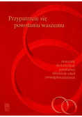 Przypatrzcie się powołaniu waszemu
