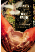 Nowy ty i Duch Święty