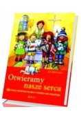 Otwieramy nasze serca