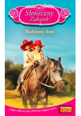 Słoneczny Zakątek Tom 13 Rodzinny dom