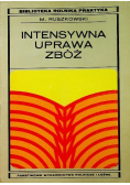 Intensywna uprawa zbóż