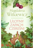 Ulotny zapach czereśni