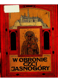 W obronie czci Jasnogóry, 1911 r.