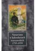 Varsaviana w kalendarzach warszawskich 1795-1939