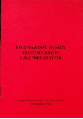 Podstawowe zasady leczenia krwią i jej preparatami