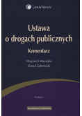 Ustawa o drogach publicznych Komentarz