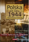 Polska od roku 1944 Najnowsza historia