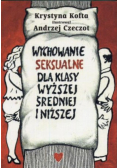 Wychowanie seksualne dla klasy wyższej średniej