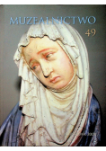 Muzealnictwo 49