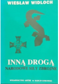 Inną drogą narodowe siły zbrojne