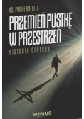 Przemień pustkę w przestrzeń