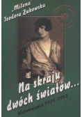 Na skraju dwóch światów Wspomnienia 1939-1953