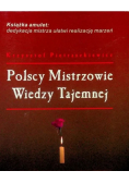 Polscy mistrzowie wiedzy tajemnej