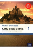 Poznać przeszłość Karty pracy ucznia Podręcznik do historii dla liceum ogólnokształcącego i technikum Część 1