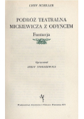 Podróż teatralna Mickiewicza z Odyńcem