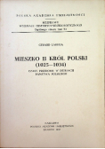Mieszko II Król Polski 1025-1034