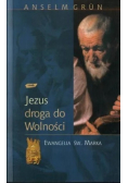 Jezus droga do Wolności