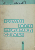 Rozwój ocen moralnych dziecka