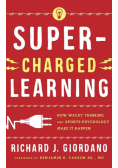 Super-Charged Learning