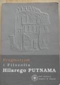 Pragmatyzm i filozofia Hilarego Putnama