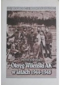Okręg Wileński AK w latach 1944 - 1948