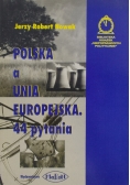 Polska a Unia Europejska 44 pytania