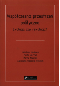 Współczesna przestrzeń polityczna