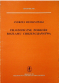 Filozoficzne podłoże rozłamu chrześcijaństwa