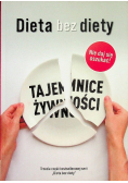 Tajemnice żywności Dieta bez diety