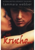 Tak krucho