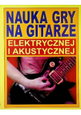 Nauka gry na gitarze elektrycznej i akustycznej