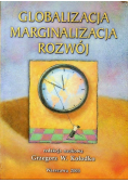 Globalizacja marginalizacja rozwój