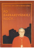 Po barbarzyńskiej nocy