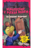 Miasteczko z piekła rodem Za piątymi drzwiami