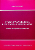 Etyka ewangelicka i jej wymiar eklezjalny