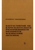 Kształtowanie się kapitalistycznych przedsiębiorstw prasowych w Warszawie
