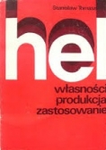 Hel. Własności produkcja zastosowanie