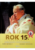 Jan Paweł II Rok 15 jubileusz pontyfikatu