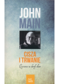Main John - Cisza i trwanie