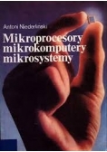 Mikroprocesory mikrokomputery mikrosystemy