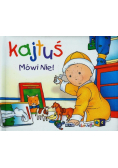 Kajtuś Mówi nie