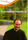 Ksiądz Eugeniusz Dutkiewicz SAC